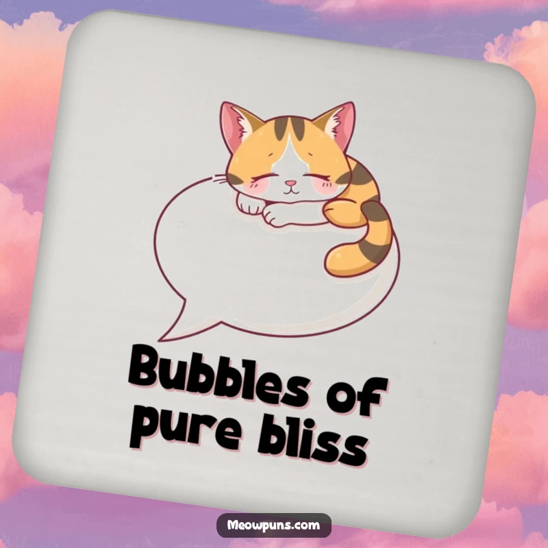 Funny Calico Cat Coaster, a content cat naps on a speech bubble, protecting surfaces with humor.