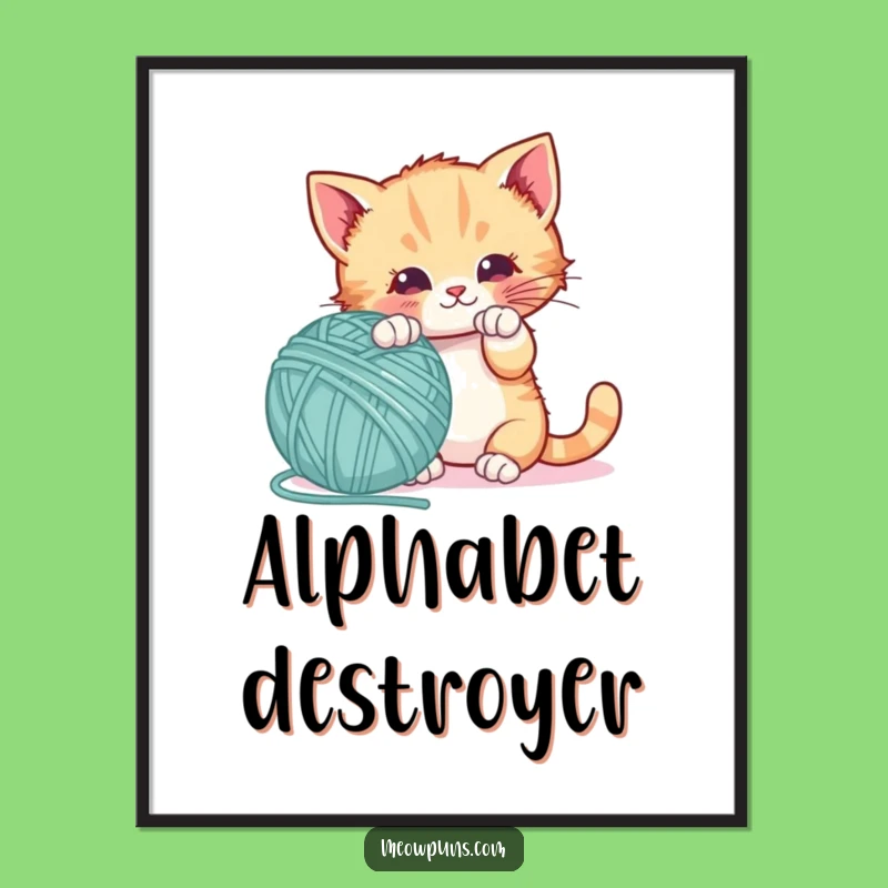 Funny Kitten Letter Yarn Poster: Decorate with Playful Academia