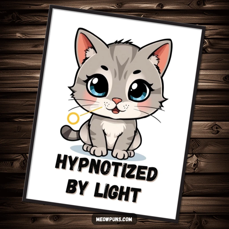 Funny poster of a cat with wide, amazed eyes chasing a laser dot in a dizzying, energetic pattern, symbolizing playful obsession.