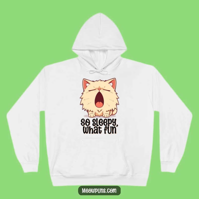 Cozy Persian Cat Yawn Pun Hoodie: Snuggle Up with Humor