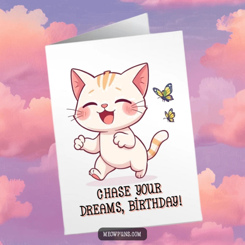 Funny Free Printable Birthday Card: A cute, energetic cat leaping with joy, chasing a small, colorful butterfly through a meadow.