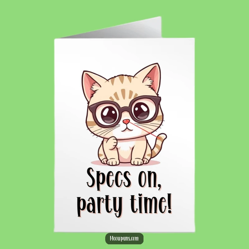 Free Printable Birthday Card: Funny Cat with Spectacles, Laser Pointer - LOL Downloadable Gift