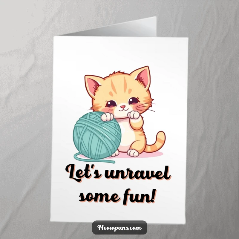 Funny Free Printable Birthday Card: Playful kitten batting at a large yarn ball shaped like a letter.