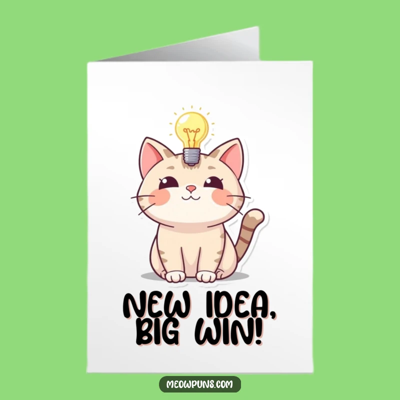 Free Printable Congrats Card: Cat's Great Idea, Humorous Downloadable Gift for Achievers