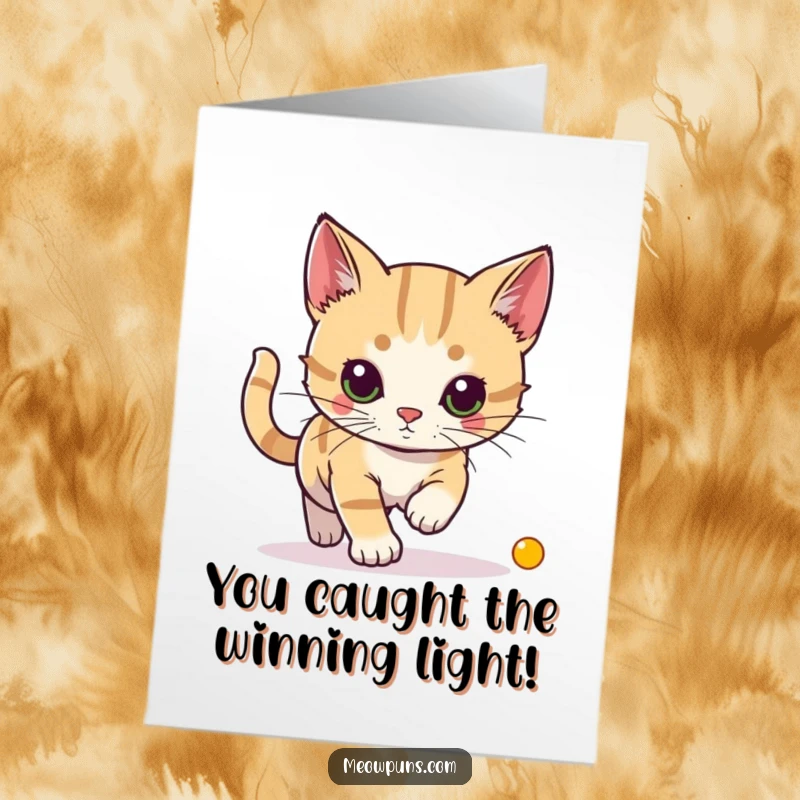Funny Free Printable congratulations card featuring a cat intently chasing a laser pointer dot, symbolizing focused success.