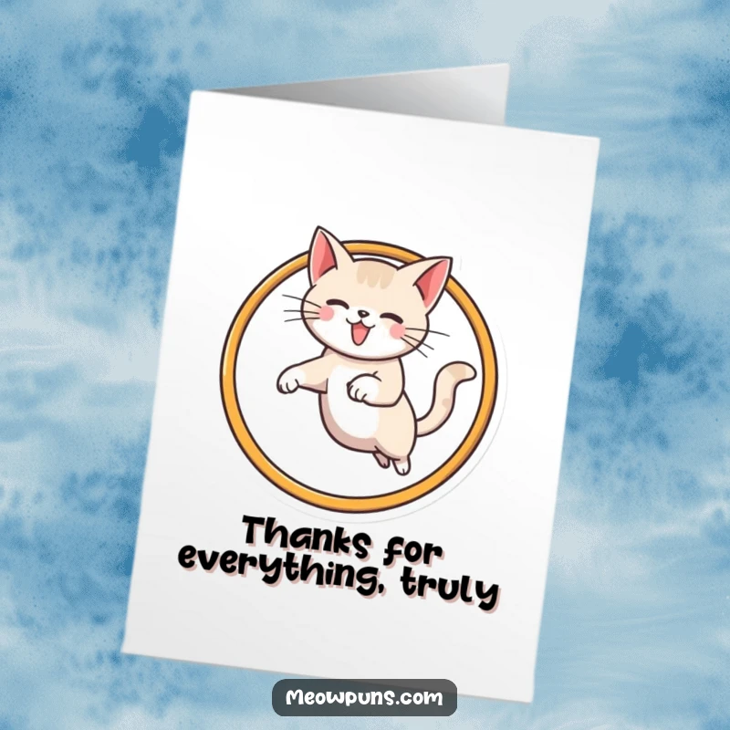 Funny Free Printable Thank You Card: Energetic cat soaring through a stylized M hoop with excitement.