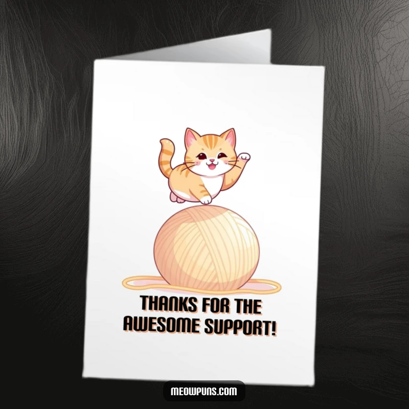 Funny Free Printable Thank You Card: Cat performing an epic leap over a giant ball of yarn, a playful thank you gift.