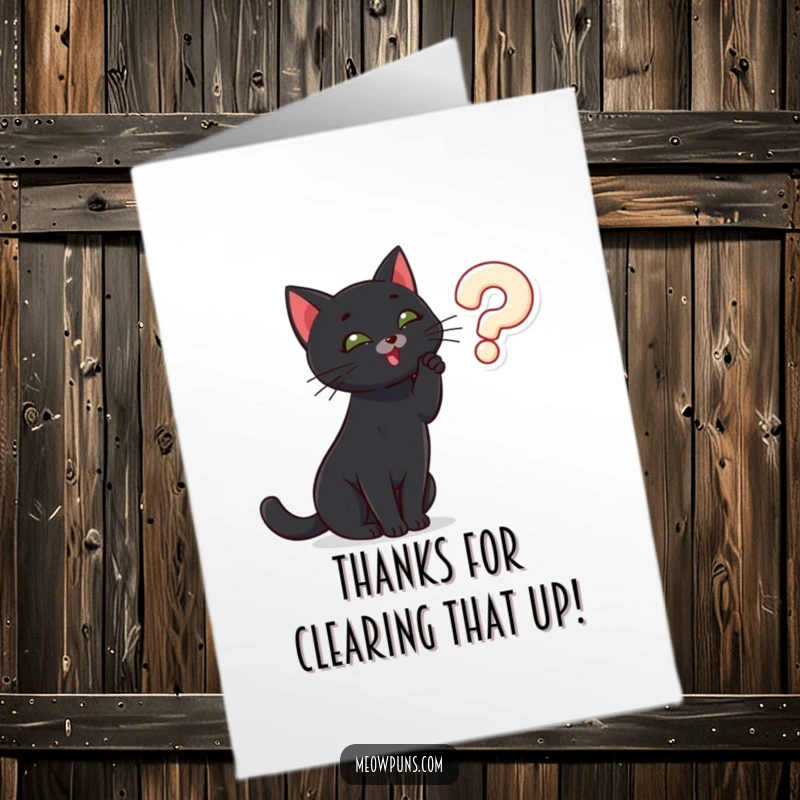 Funny Free Printable Thank you Card: Black cat curiously batting at a floating question mark, conveying thoughtful thanks.