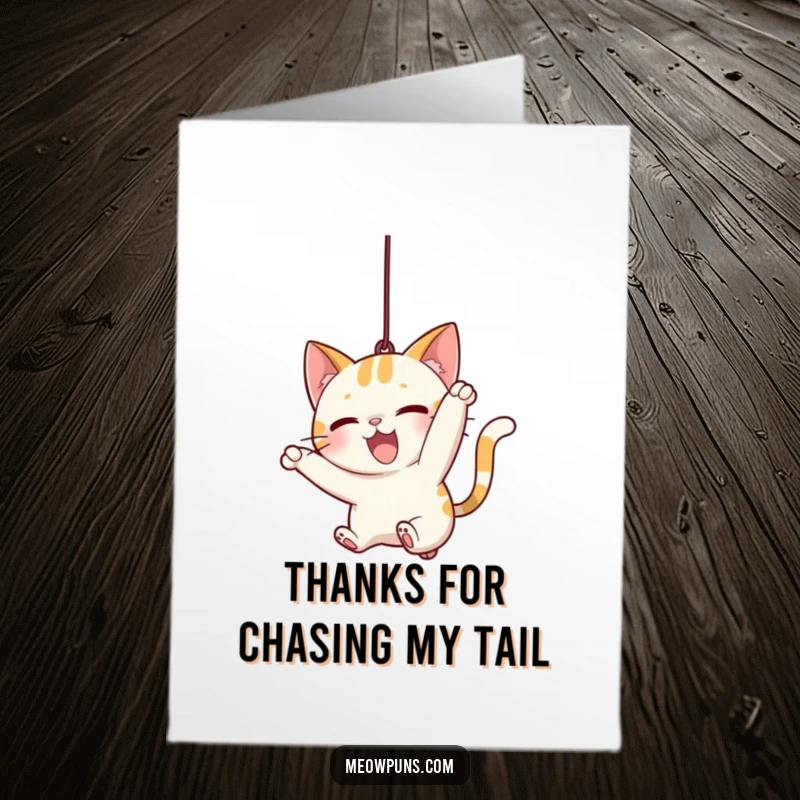 Funny Free Printable Thank You Card: A cat character enthusiastically pouncing towards a dangling string.