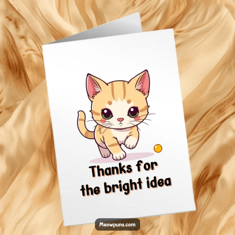 Funny Free Printable thank you card with a cat hilariously chasing a laser pointer dot, expressing thanks with zest.